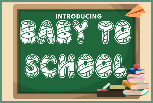 Baby to School: A Sweet Decorative Typeface for Branding