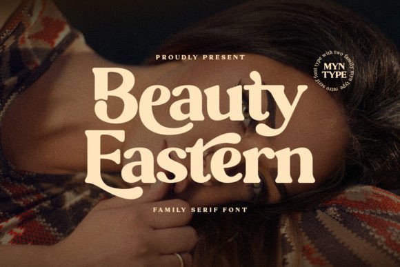 Beauty Eastern: A Premium Serif Font for Marketers