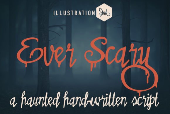 Ever Scary Typeface for Halloween Marketing