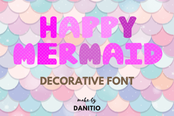 Happy Mermaid: A Whimsical Typeface for Branding