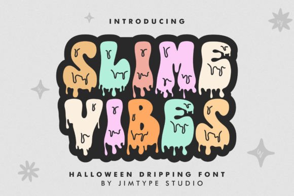 Slime Vibes Font: Elevate Your Spooky Campaigns