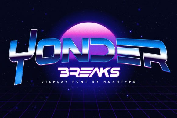 Yonder Breaks: A Futuristic Font for Modern Crafters